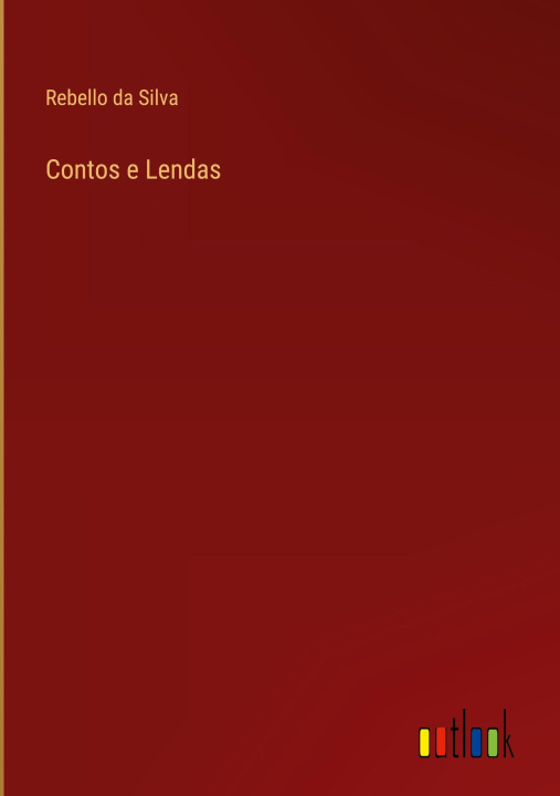 Kniha Contos e Lendas Rebello da Silva