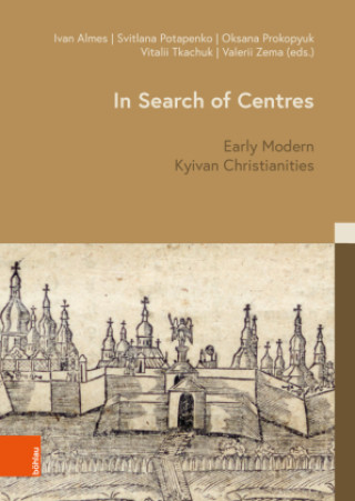 Knjiga In Search of Centres Svitlana Potapenko