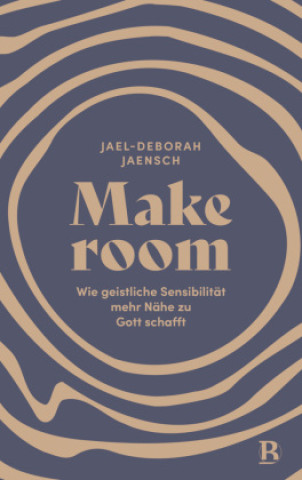 Kniha Make room Jael-Deborah Jaensch