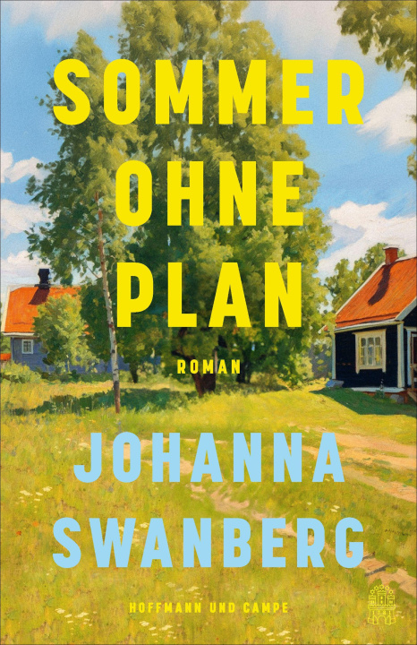 Kniha Sommer ohne Plan Nina Hoyer
