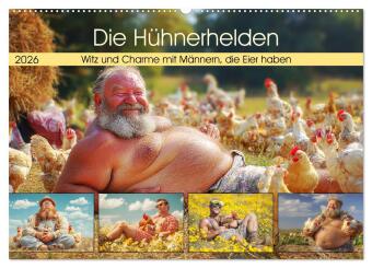 Kalender/agenda Die Hühnerhelden. Witz und Charme mit Männern, die Eier haben (Wandkalender 2026 DIN A2 quer), CALVENDO Monatskalender Calvendo