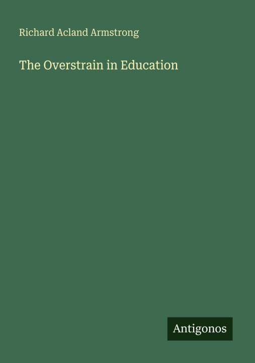 Boek The Overstrain in Education 