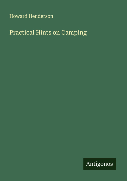 Kniha Practical Hints on Camping 