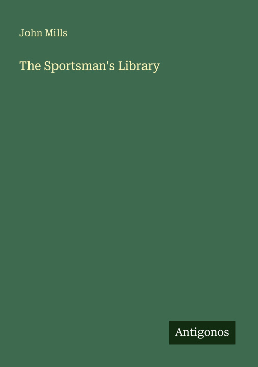 Libro The Sportsman's Library 