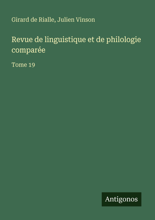 Boek Revue de linguistique et de philologie comparée Julien Vinson
