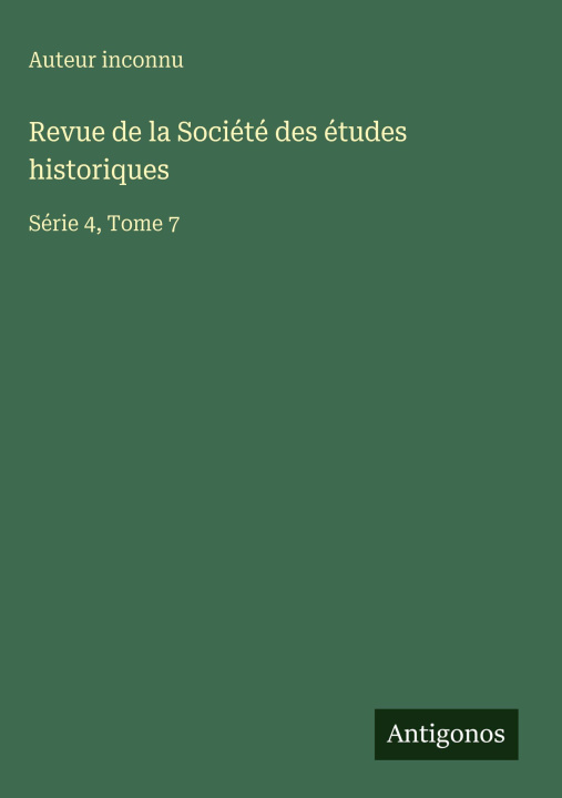 Boek Revue de la Société des études historiques Auteur inconnu