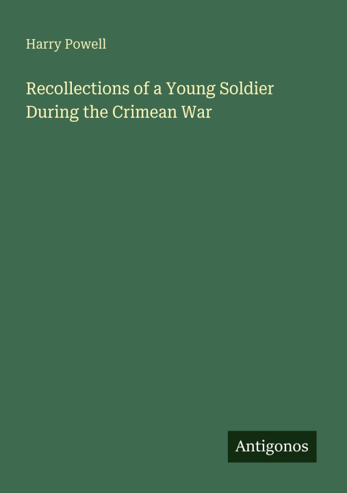 Kniha Recollections of a Young Soldier During the Crimean War 