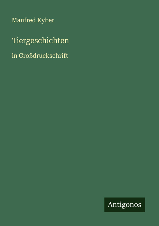 Kniha Tiergeschichten Manfred Kyber