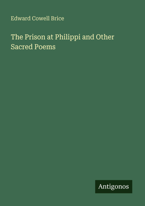 Boek The Prison at Philippi and Other Sacred Poems 