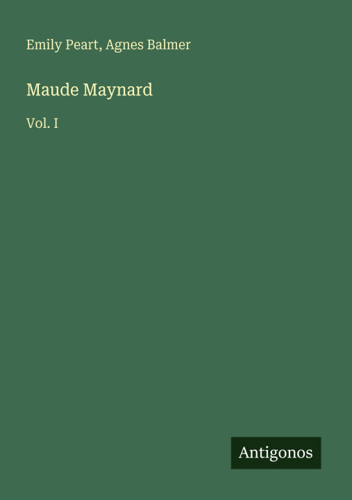 Kniha Maude Maynard Agnes Balmer