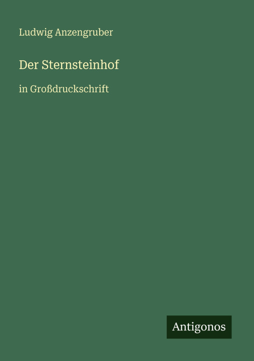 Livro Der Sternsteinhof Ludwig Anzengruber