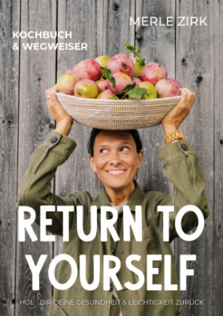 Kniha Return to yourself Merle Zirk