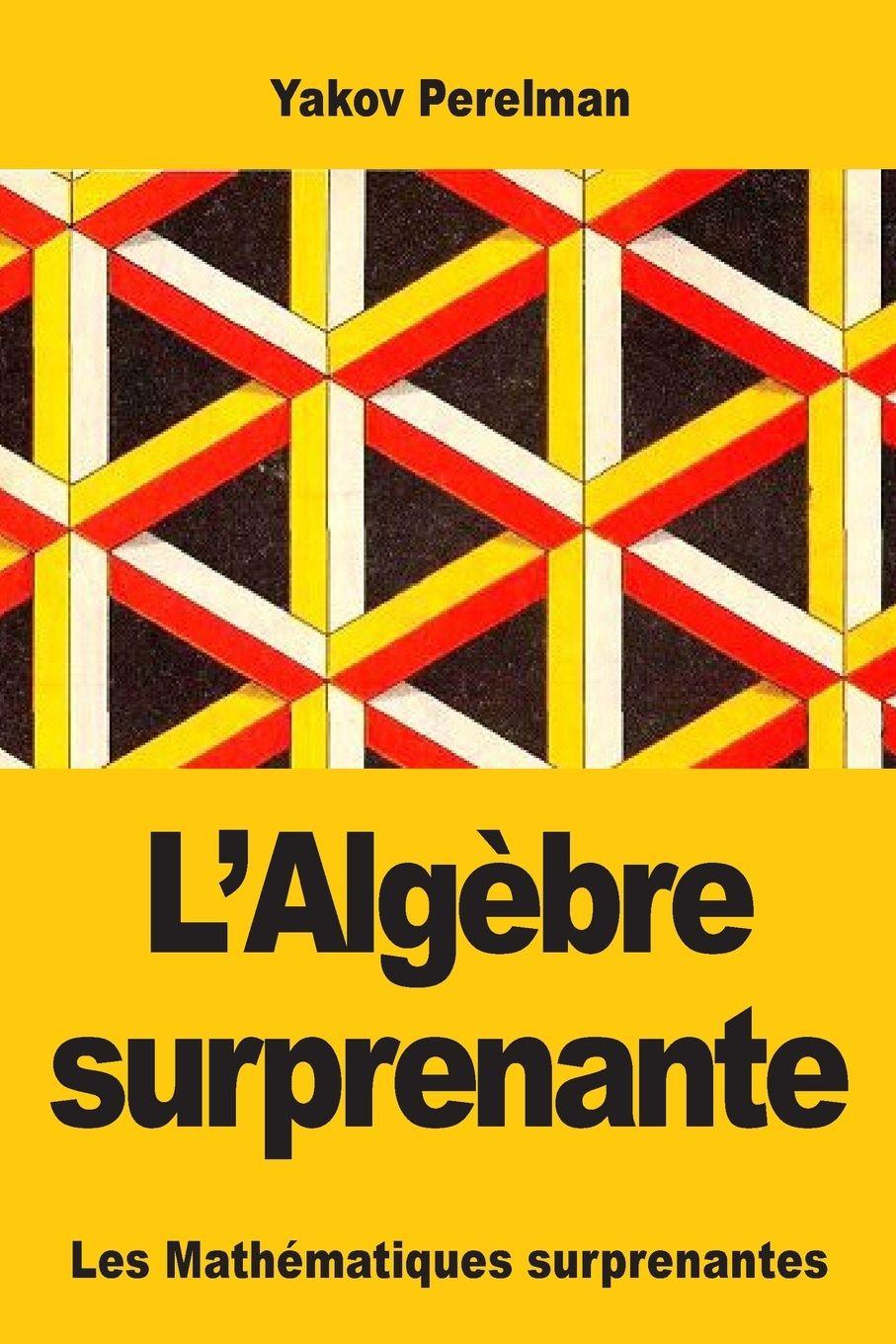 Boek L'Algèbre surprenante Yakov Perelman