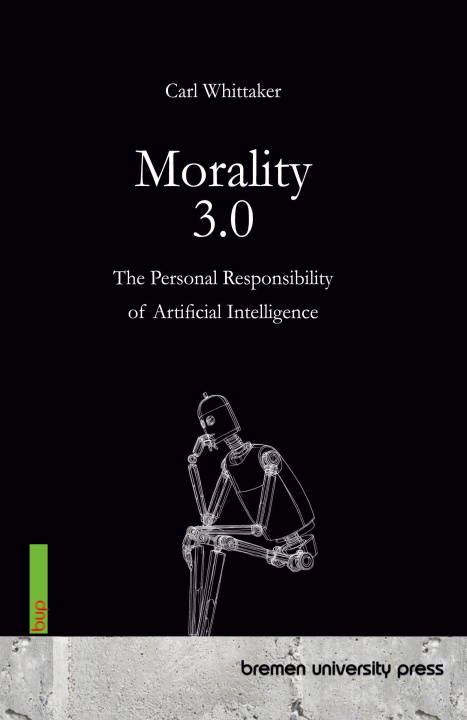 Knjiga Morality 3.0 Carl Whittaker