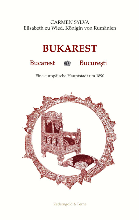Knjiga Bukarest Zimmermann Silvia Irina