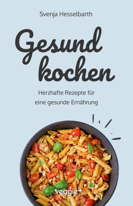 Kniha Gesund kochen 