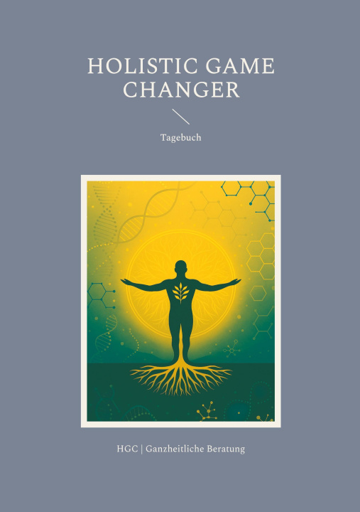Knjiga Holistic Game Changer 
