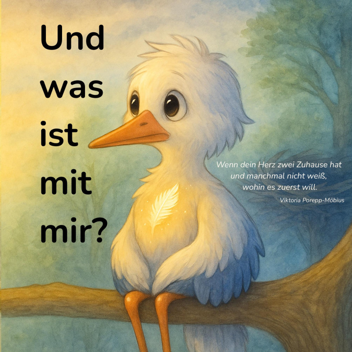 Knjiga Und was ist mit mir? Viktoria Porepp-Möbius
