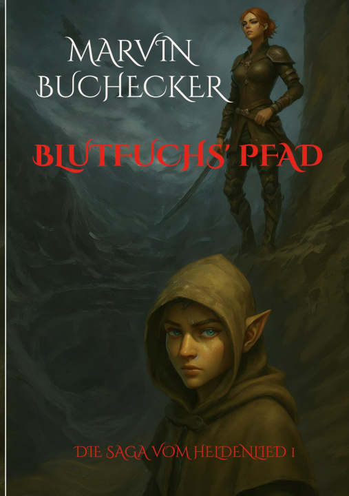 Kniha Blutfuchs' Pfad Marvin Buchecker