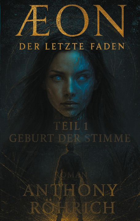 Kniha Aeon der letzte Faden Anthony Röhrich
