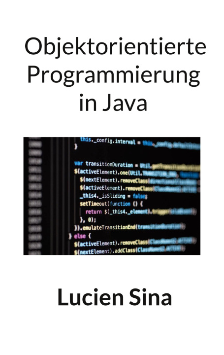 Knjiga Objektorientierte Programmierung in Java Lucien Sina