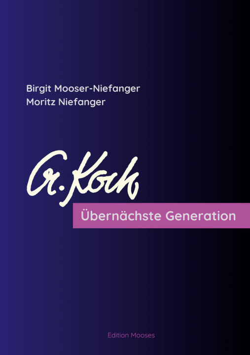Kniha Übernächste Generation Moritz Niefanger