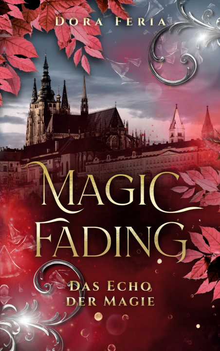 Kniha Magic Fading Dora Feria