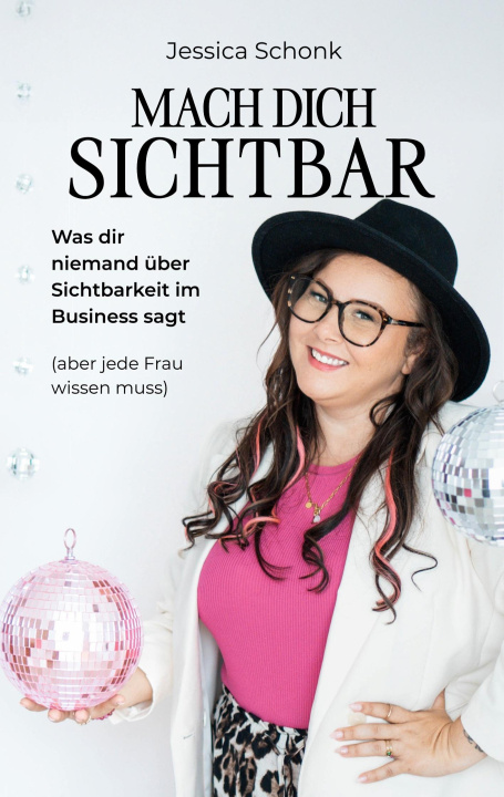 Knjiga Mach dich sichtbar Jessica Schonk