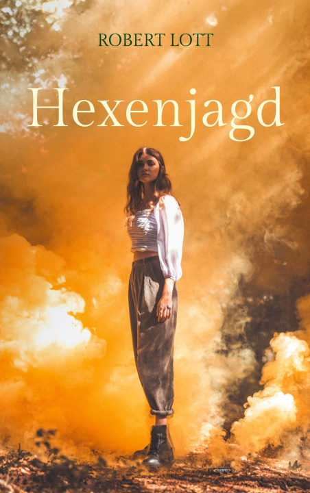 Kniha Hexenjagd Robert Lott