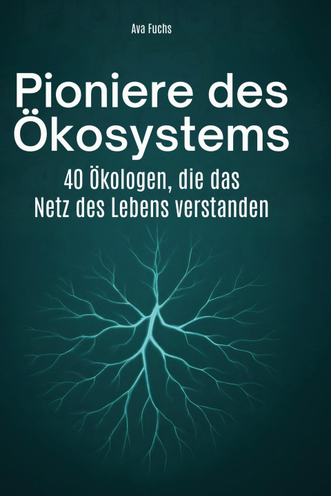 Boek Pioniere des Ökosystems 