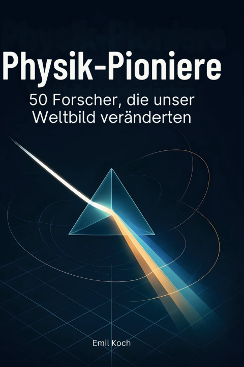 Knjiga Physik-Pioniere 