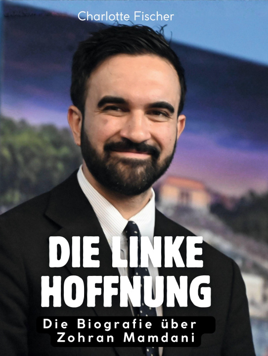 Kniha Die linke Hoffnung 