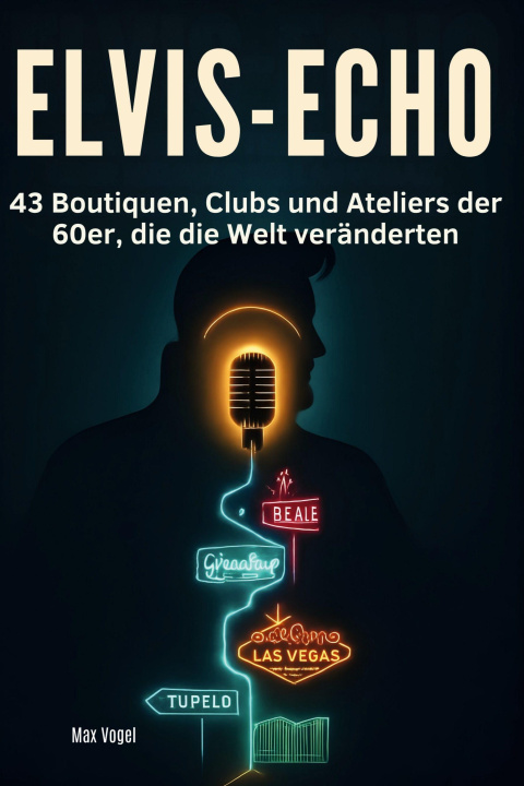 Kniha Elvis-Echo Max Vogel