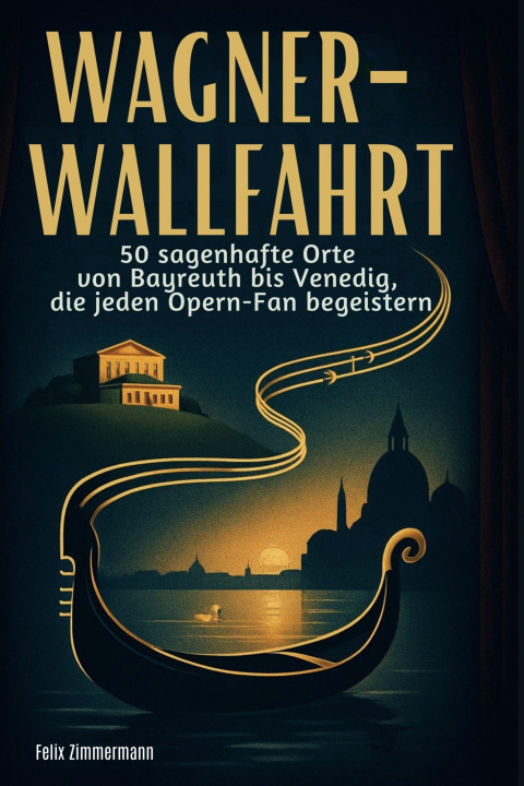 Kniha Wagner-Wallfahrt 