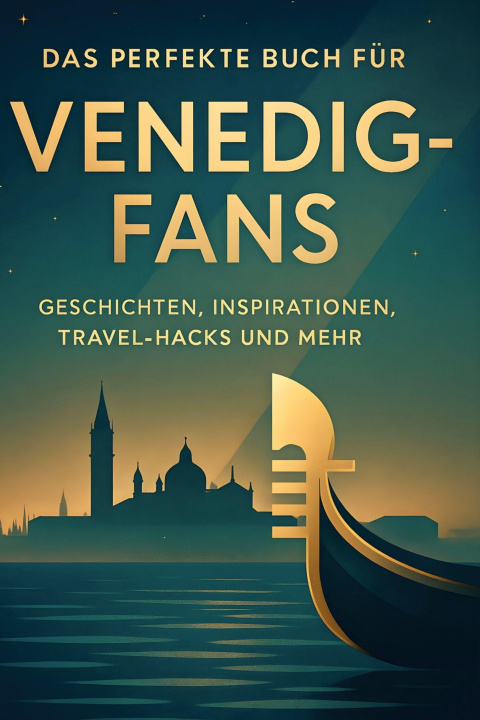 Kniha Das perfekte Buch für Venedig-Fans 