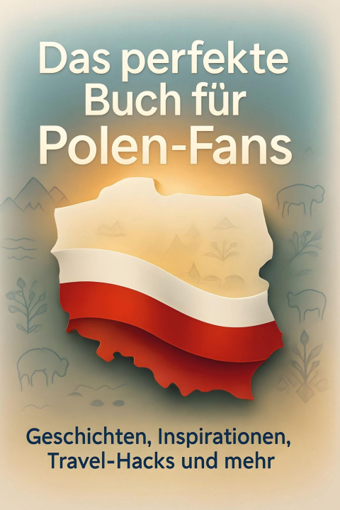 Boek Das perfekte Buch für Polen-Fans Leon Vogel
