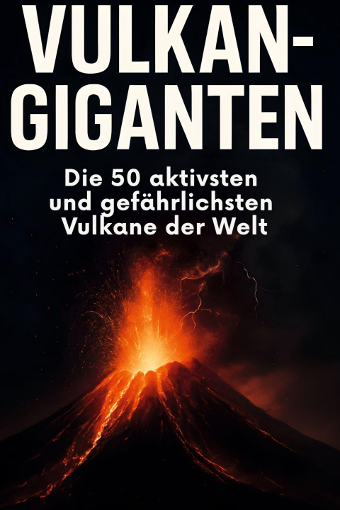 Book Vulkan-Giganten Alexander Bauer