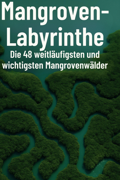 Kniha Mangroven-Labyrinthe 