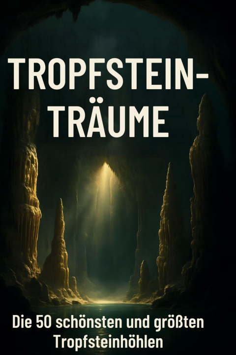 Knjiga Tropfstein-Träume 