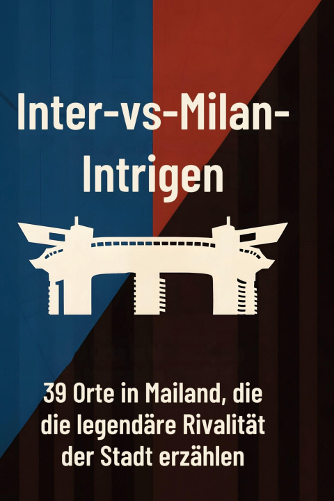 Kniha Inter-vs-Milan-Intrigen 