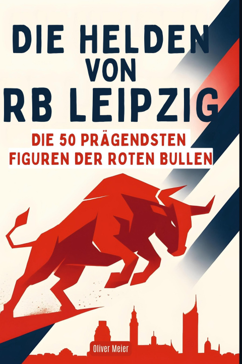 Knjiga Die Helden von RB Leipzig 