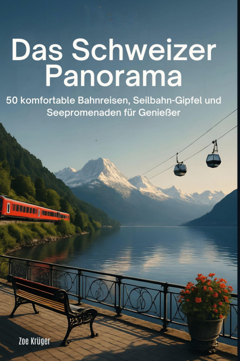 Knjiga Das Schweizer Panorama 