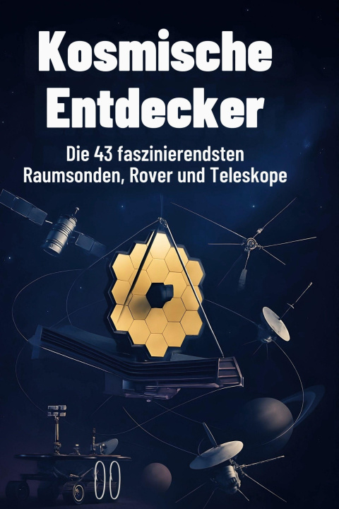 Kniha Kosmische Entdecker 