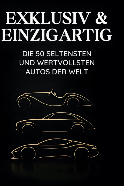 Kniha Exklusiv & Einzigartig 