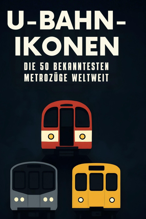 Kniha U-Bahn-Ikonen 