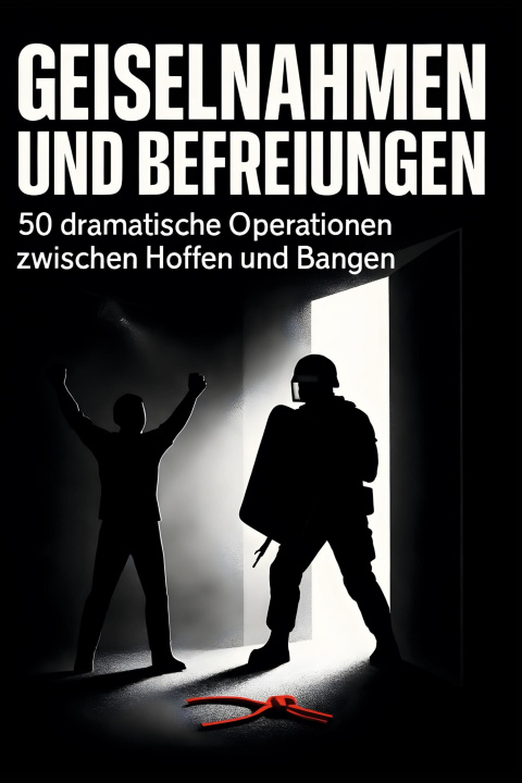 Knjiga Geiselnahmen und Befreiungen Oliver Schmitz