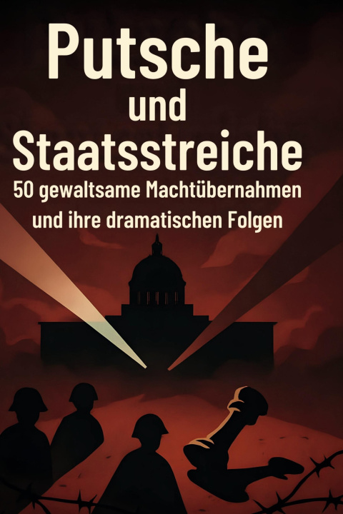 Kniha Putsche und Staatsstreiche 
