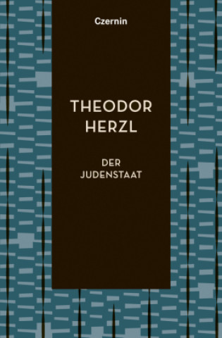 Kniha Der Judenstaat Theodor Herzl