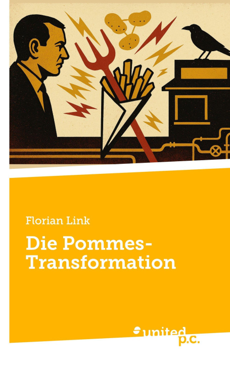 Kniha Die Pommes-Transformation Florian Link