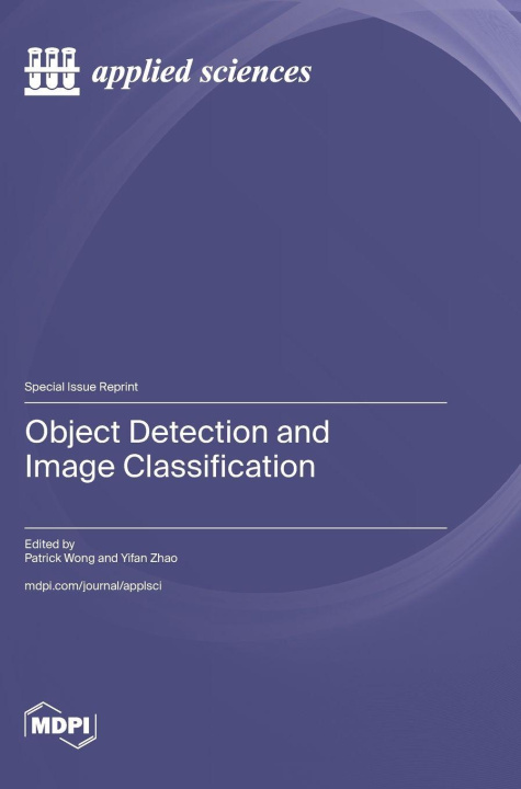 Kniha Object Detection and Image Classification Patrick Wong